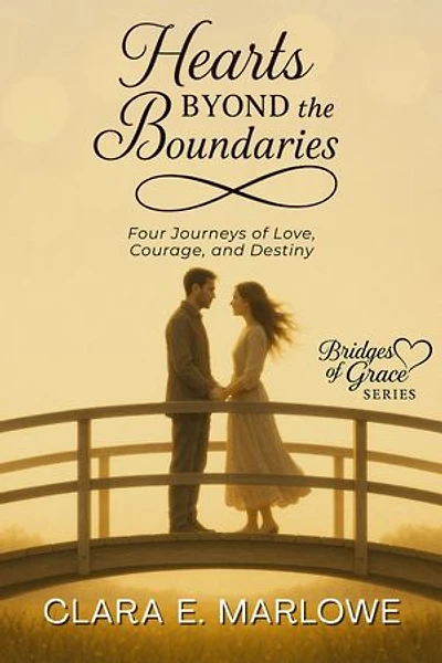 Hearts Beyond the Boundaries: Four Journeys of Love, Courage, and Destiny
