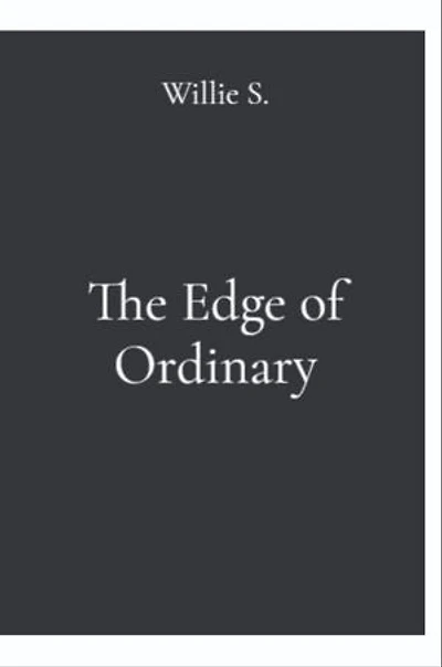 The Edge of Ordinary