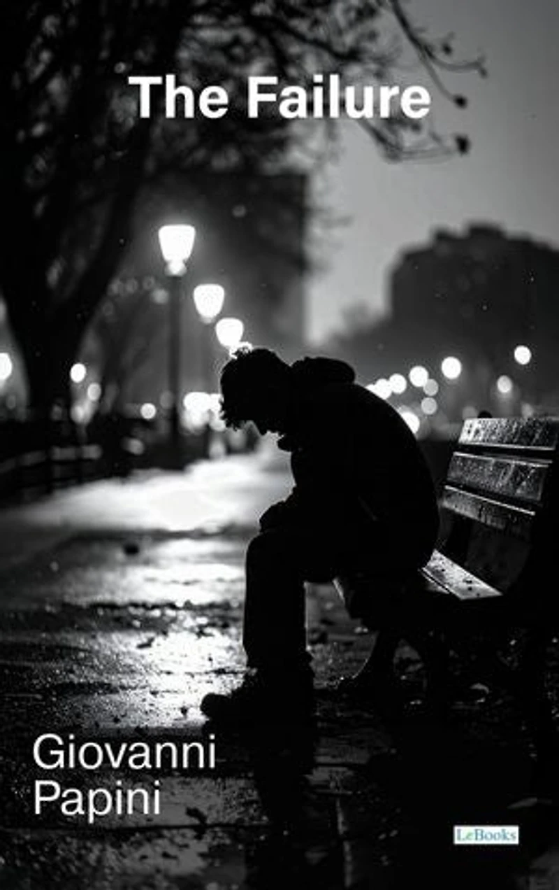 The Failure - Giovanni Papini