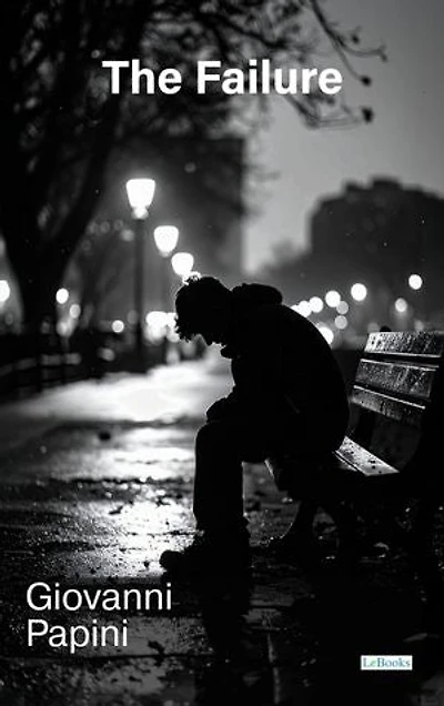 The Failure - Giovanni Papini