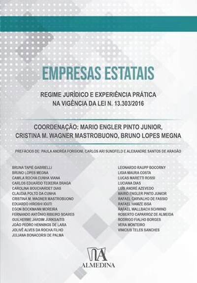 Empresas Estatais: Regime Jurídico e Experiências
