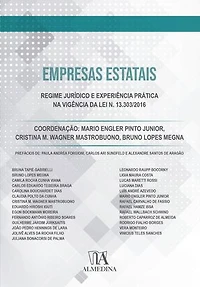 Empresas Estatais: Regime Jurídico e Experiências