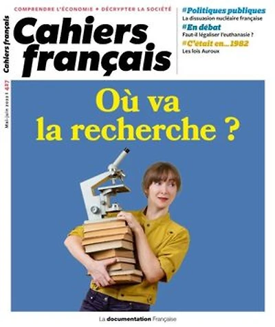 Cahier français : Où va la recherche ? -n°427