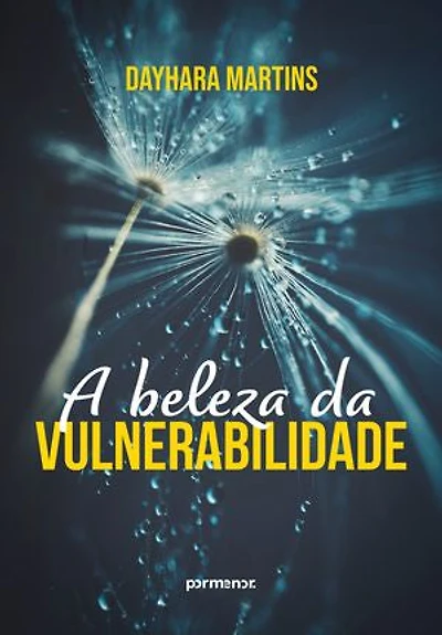 A beleza da vulnerabilidade