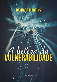 A beleza da vulnerabilidade