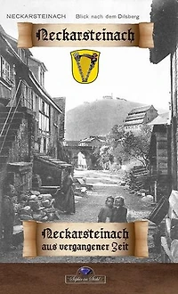 Neckarsteinach aus vergangener Zeit