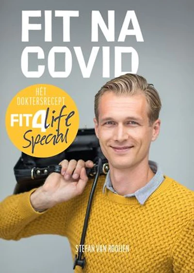 Fit na covid: Fit4Life het doktersrecept special