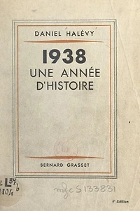 1938, une année d'histoire