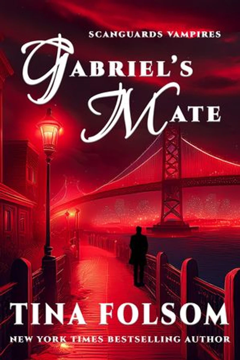 Gabriel's Mate: Fast-paced, scorching vampire romantasy