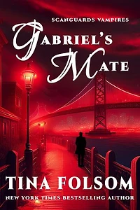 Gabriel's Mate: Fast-paced, scorching vampire romantasy