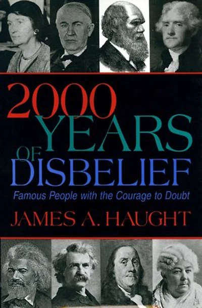 2000 Years of Disbelief: Famous People with the Courage to Doubt