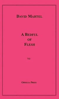 A Bedful of Flesh