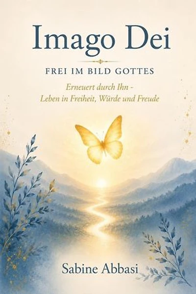 Imago Dei - Frei im Bild Gottes