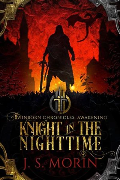 Knight in the Nighttime: Twinborn Chronicles, #1