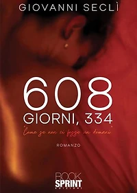 608 giorni, 334 (nuova edizione)