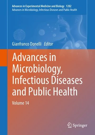 Advances Microbiology, Infectious Diseases And Public Health: Volume 14