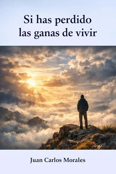 Si has perdido las ganas de vivir
