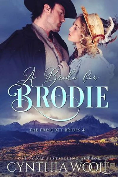 A Bride for Brodie: a sweet, mail order bride, historical western romance novel