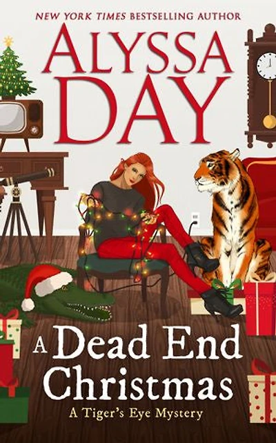 A DEAD END CHRISTMAS: Tiger's Eye Mysteries