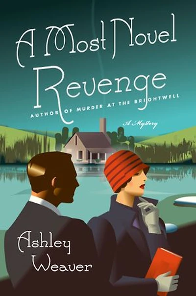 A Most Novel Revenge: An Amory Ames Mystery