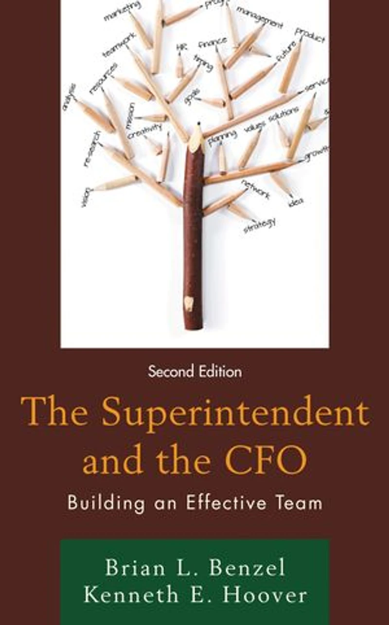 the Superintendent and CFO: Building an Effective Team