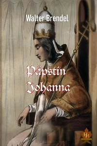 Päpstin Johanna: Wahrheit oder Legende