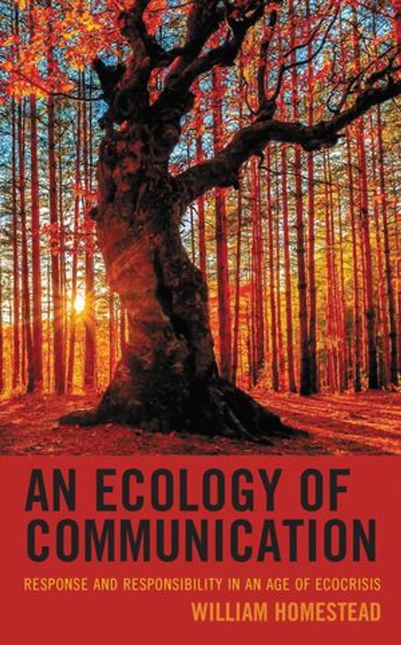 an Ecology of Communication: Response and Responsibility Age Ecocrisis