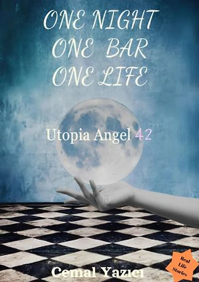 One night, One bar, One life