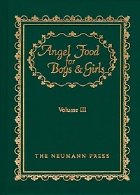 Angel Food For Boys & Girls: Vol. Iii