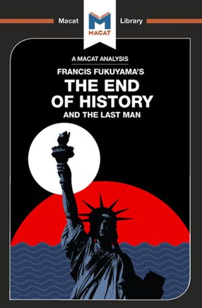 An Analysis Of Francis Fukuyama's The End History And Last Man