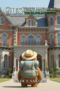 Gus The Traveling Sloth Visits Maymont Park: Gus The Traveling Sloth, #2