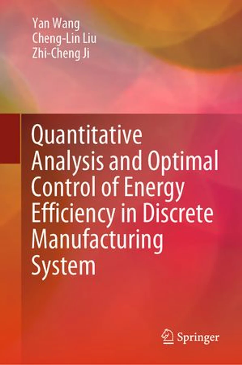 Quantitative Analysis and Optimal Control of Energy Efficiency Discrete Manufacturing System