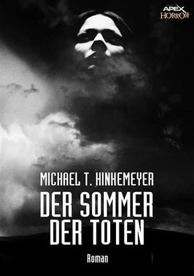 DER SOMMER DER TOTEN: Ein Horror-Roman