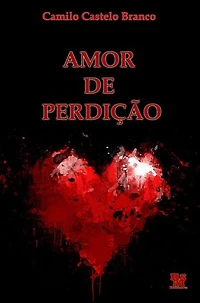 Amor de Perdição (Ilustrado)