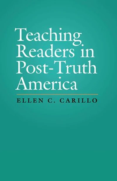 Teaching Readers Post-Truth America