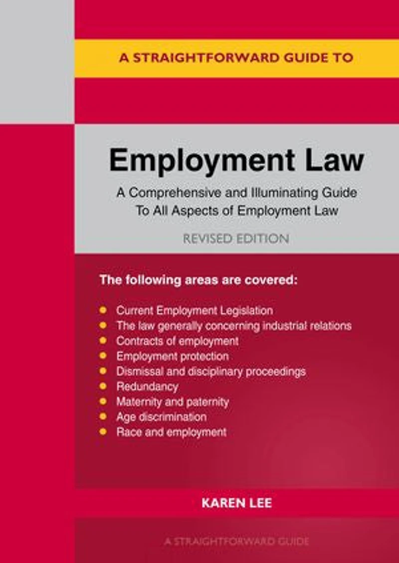 A Straightforward Guide to Employment Law: Revised Edition - 2025