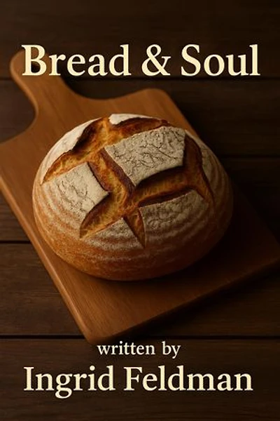 Bread and Soul