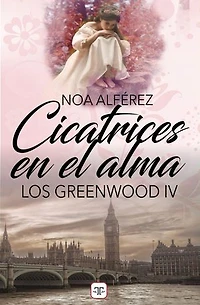 Cicatrices en el alma (Los Greenwood 4)