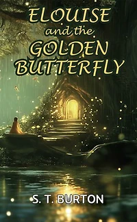 Elouise and the Golden Butterfly