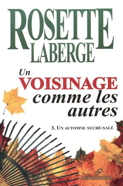 Un voisinage comme les autres 03 : Un automne sucré-salé