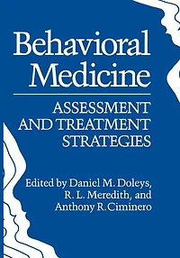 Behavioral Medicine: Assessment And Treatment Strategies