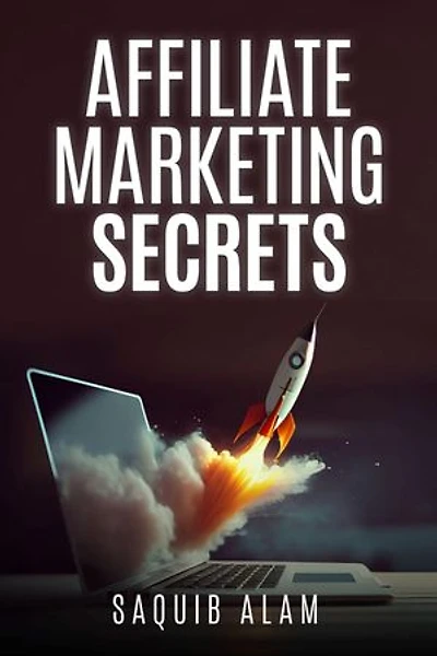 Affiliate Marketing Secrets