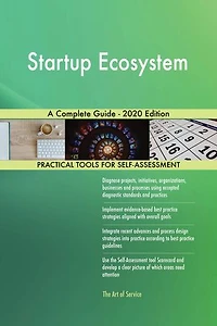 Startup Ecosystem A Complete Guide - 2020 Edition