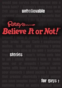 Ripley's Unbelievable Stories For Guys