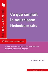 Ce que connaît le nourrisson: Méthodes et faits