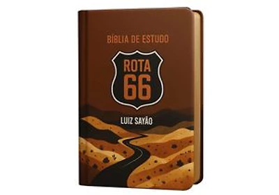 Bíblia de Estudo Rota 66: Um tour guiado pela bíblia com Luiz Sayão