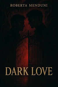 Dark Love – Il Patto delle Ombre