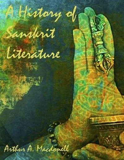 A History of Sanskrit Literature (Illustrated)