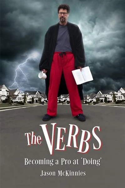 The Verbs: Becoming a Pro at Doing