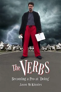 The Verbs: Becoming a Pro at Doing